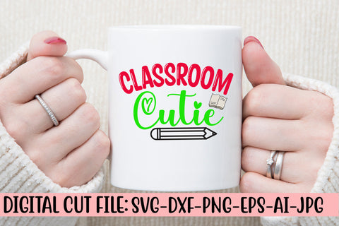Classroom Cutie SVG Cut File SVG Syaman 