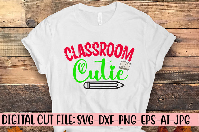 Classroom Cutie SVG Cut File SVG Syaman 