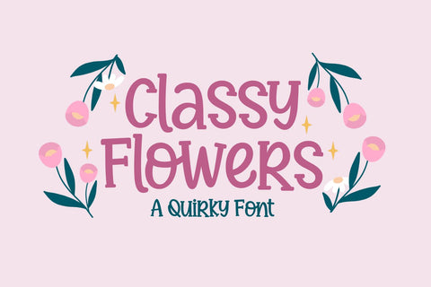 Classy Flowers - a Quirky Serif Font Font nhfonts 