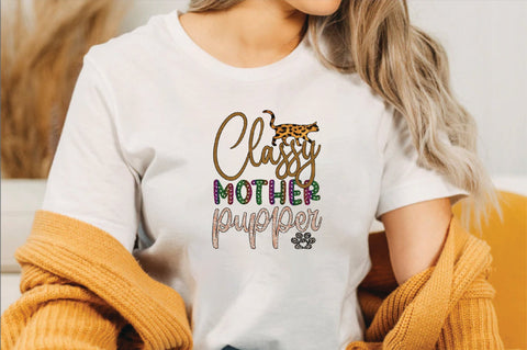 Classy Mother Pupper Sublimation SVGArt 