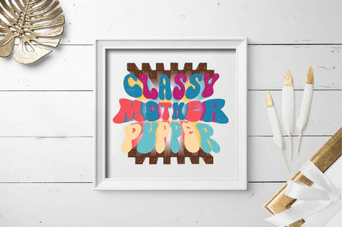 Classy Mother Pupper Sublimation SVGArt 