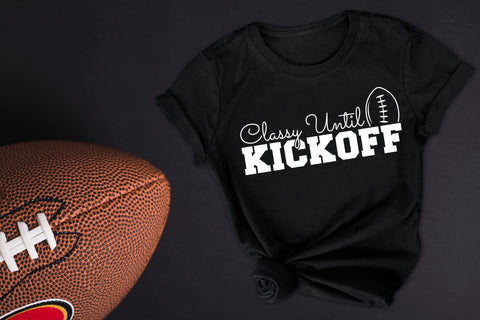 Classy Until Kickoff, Football SVG SVG CraftLabSVG 