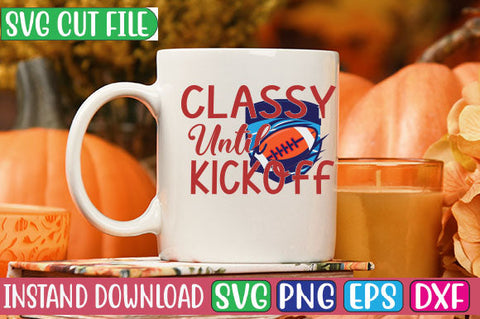 Classy Until Kickoff SVG Cut File SVG Studio Innate 