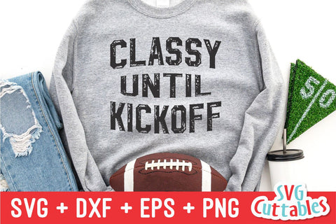 Classy Until Kickoff svg - Football svg - dxf - eps - Football Cut File - Football png - Silhouette - Cricut - Digital Download SVG Svg Cuttables 