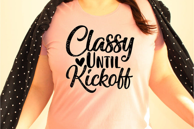 Classy Until Kickoff svg SVG orpitasn 