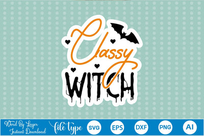 Classy Witch Sticker SVG SVGs,Quotes and Sayings,Food & Drink,On Sale, Print & Cut SVG DesignPlante 503 