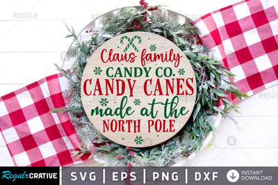 Claus family candy co. candy canes made at the north pole SVG SVG Regulrcrative 