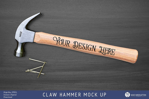 Claw Hammer Mock up, styled photo Mock Up Photo Mae Middleton Studio 