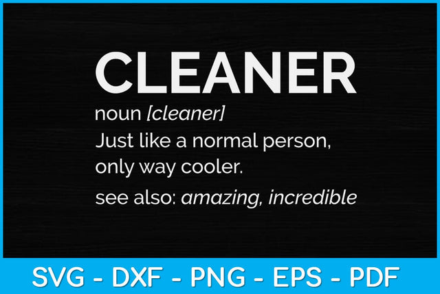 Cleaner Definition Svg Digital File SVG artprintfile 