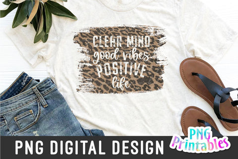 Clear Mind Good Vibes Positive Life png - Inspirational png - Print File - Sublimation Design - Digital Download Sublimation Svg Cuttables 