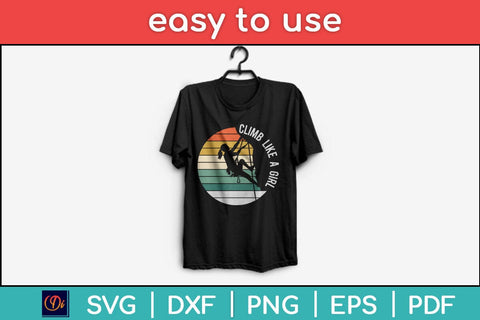 Climb Like A Girl Rock Climbing Svg Design SVG artprintfile 