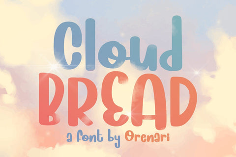 Cloud Bread Font Orenari 