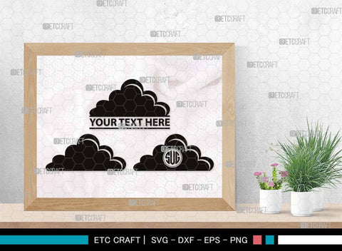 Cloud Monogram, Cloud Silhouette, Cloud SVG, Rain Cloud Svg, Sky Svg, Weather Svg, Black Clouds Svg, SB00491 SVG ETC Craft 