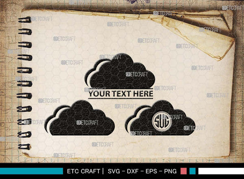 Cloud Monogram, Cloud Silhouette, Cloud SVG, Rain Cloud Svg, Sky Svg, Weather Svg, Black Clouds Svg, SB00491 SVG ETC Craft 