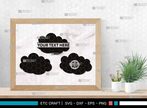 Cloud Monogram, Cloud Silhouette, Cloud SVG, Rain Cloud Svg, Sky Svg, Weather Svg, Black Clouds Svg, SB00491 SVG ETC Craft 