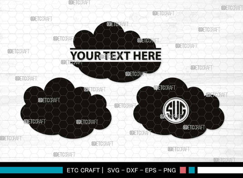 Cloud Monogram, Cloud Silhouette, Cloud SVG, Rain Cloud Svg, Sky Svg, Weather Svg, Black Clouds Svg, SB00491 SVG ETC Craft 