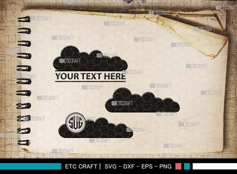 Cloud Monogram, Cloud Silhouette, Cloud SVG, Rain Cloud Svg, Sky Svg, Weather Svg, Black Clouds Svg, SB00491 SVG ETC Craft 