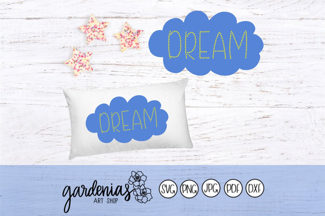 Cloud with Dream in Star Font SVG Gardenias Art Shop 