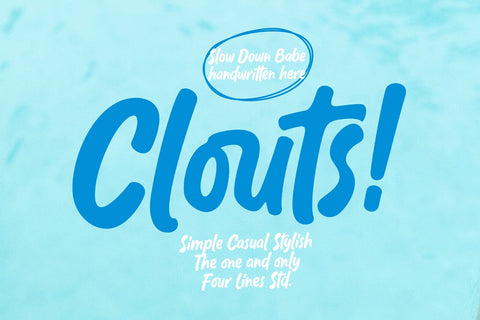 Clouts! - Casual Handwritten Font Font Four Lines Std. 