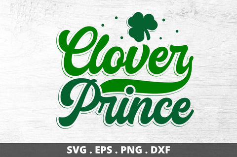 Clover prince SVG Designangry 