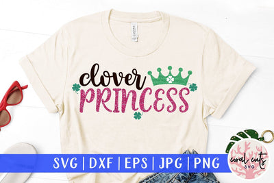 Clover princess - St Patricks Day SVG EPS DXF SVG CoralCutsSVG 