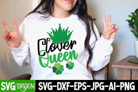 Clover Queen SVG Cut File, Clover Queen SVG Quotes,my 1st Patrick's Day SVG Cut File, my 1st Patrick's Day SVG Design, St.Patrick's Sublimation PNG, St.Patrick's Flag SVG Cut File, St.Patrick's Clipart PNG SVG BlackCatsMedia 