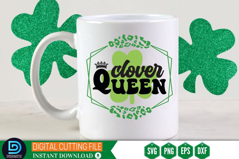 Clover queen SVG SVG DESIGNISTIC 