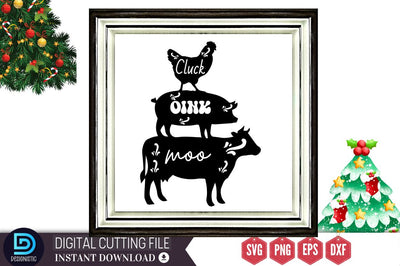 Cluck oink moo SVG, Cluck oink moo SVG DESIGNISTIC 