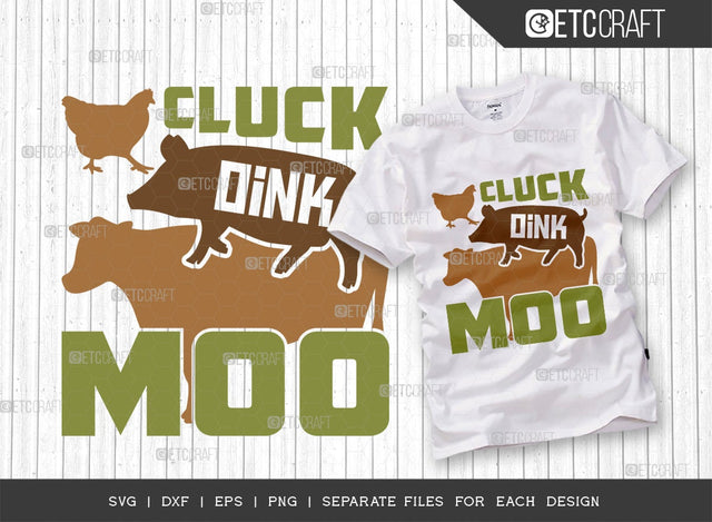 Cluck Oink Moo Svg Cut File | Farm Animals Svg | Farming Svg | Dairy Farm Svg | Farmer Svg | Farmhouse Svg | Farm Life Svg | Quote Design SVG ETC Craft 