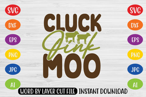 Cluck Oink Moo SVG CUT FILE SVG MStudio 