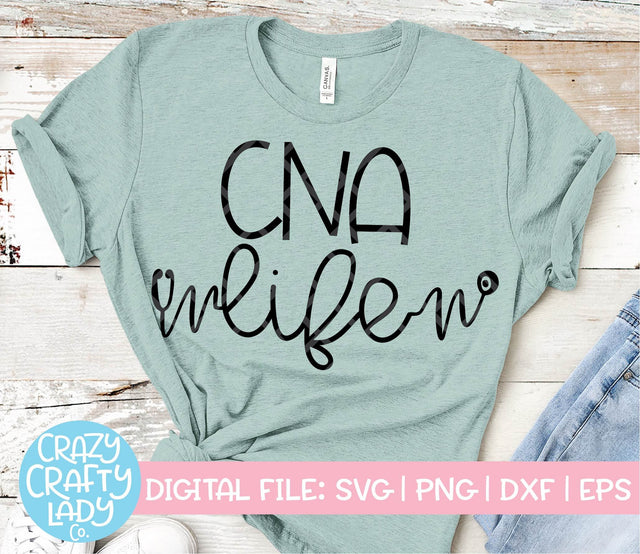 CNA Life SVG Crazy Crafty Lady Co. 