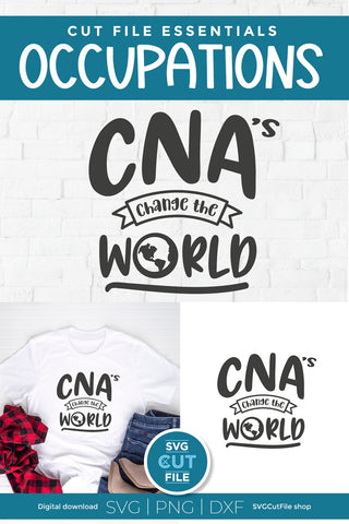 CNA svg, a Certified Nursing Assistant svg change the world design SVG SVG Cut File 