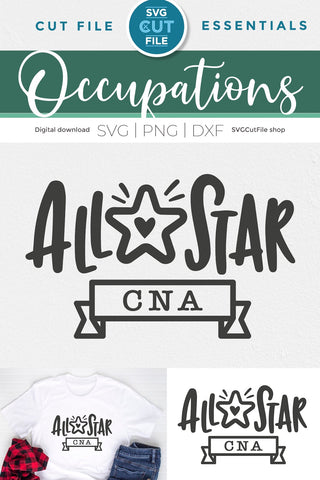 CNA svg, Certified Nursing Assistant svg, nurse appreciation svg, all star cna svg, Nurse svg, Cricut or Silhouette svg, week month day SVG SVG Cut File 