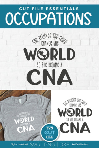 CNA svg She Believed She Could Change the World SVG SVG Cut File 