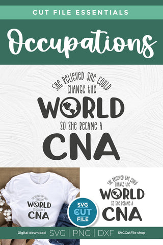 CNA svg She Believed She Could Change the World SVG SVG Cut File 