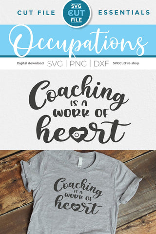 Coaching is a Work of Heart svg for crafters SVG SVG Cut File 