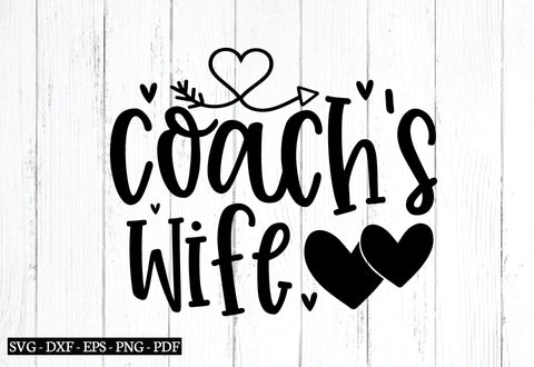coach's wife svg, husband svg, wife design, wife svg SVG designstore 