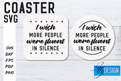 Coasters SVG | Coffee SVG Design | Funny Quotes SVG Fly Design 