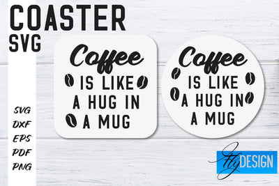 Coasters SVG | Coffee SVG Design | Funny Quotes SVG Fly Design 