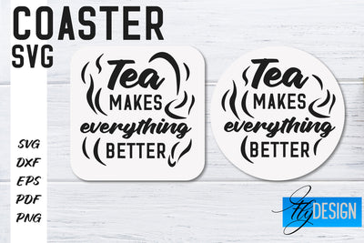 Coasters SVG | Coffee SVG Design | Funny Quotes SVG Fly Design 