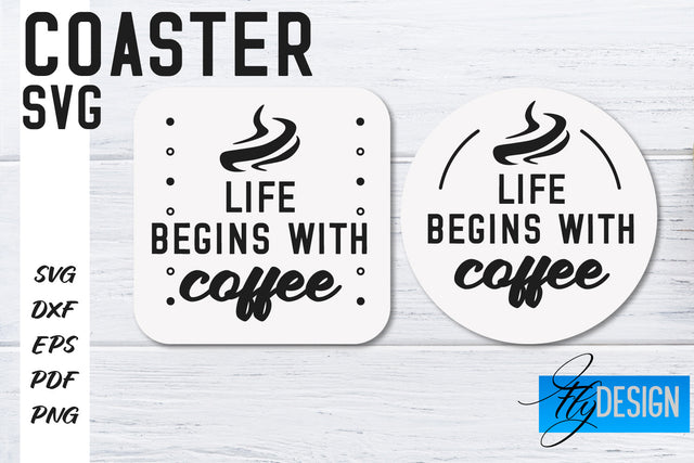 Coasters SVG | Coffee SVG Design | Funny Quotes SVG Fly Design 