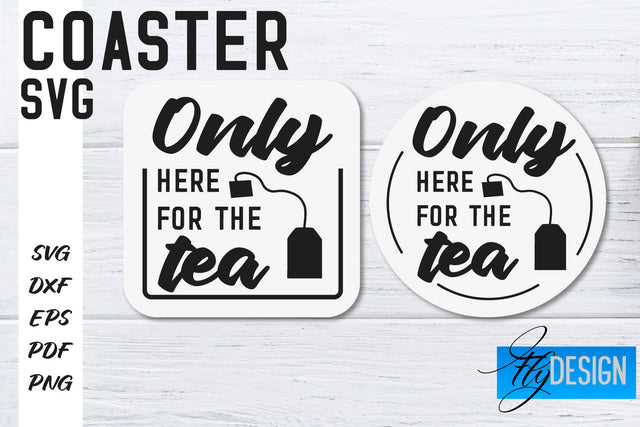 Coasters SVG | Coffee SVG Design | Funny Quotes SVG Fly Design 