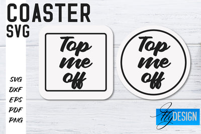 Coasters SVG | Coffee SVG Design | Funny Quotes SVG Fly Design 