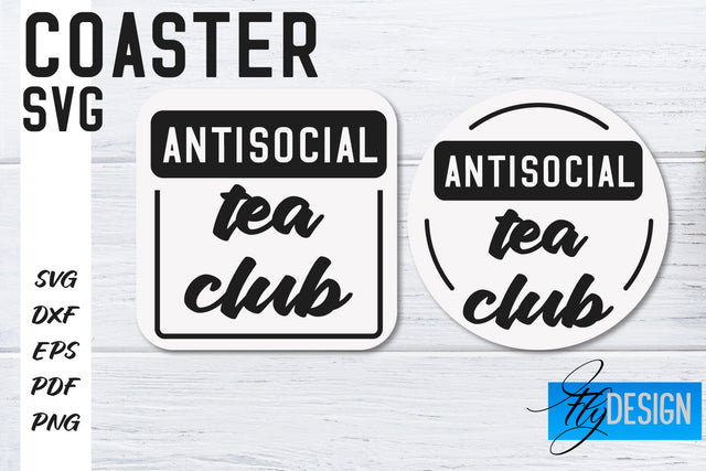 Coasters SVG | Coffee SVG Design | Funny Quotes SVG Fly Design 