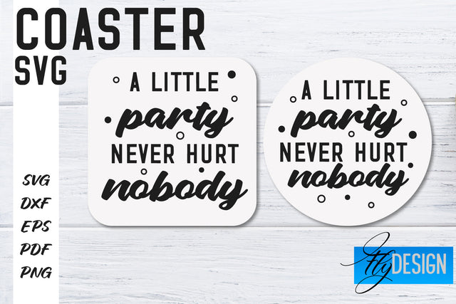 Coasters SVG | Coffee SVG Design | Funny Quotes SVG Fly Design 