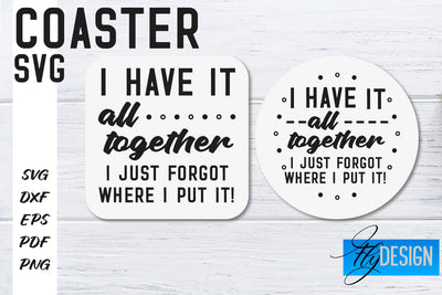 Coasters SVG | Coffee SVG Design | Funny Quotes SVG Fly Design 