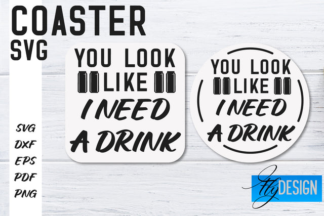 Coasters SVG | Coffee SVG Design | Funny Quotes SVG Fly Design 