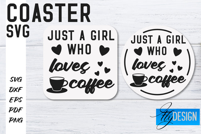Coasters SVG | Coffee SVG Design | Funny Quotes SVG Fly Design 