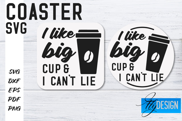 Coasters SVG | Coffee SVG Design | Funny Quotes SVG Fly Design 