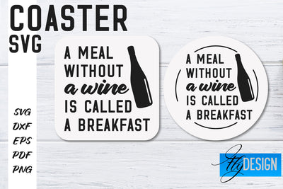 Coasters SVG | Coffee SVG Design | Funny Quotes SVG Fly Design 